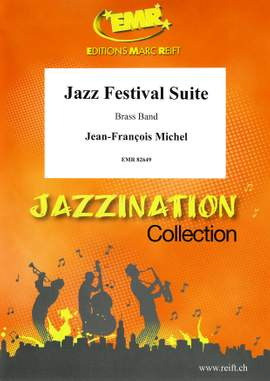 Jean-François Michel: Jazz Festival Suite