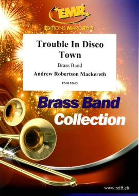 Andrew Robertson Mackereth: Trouble In Disco Town