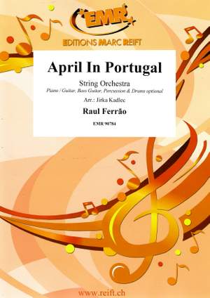 Raul Ferrao: April In Portugal