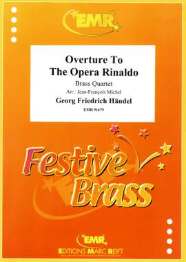 Georg Friedrich Händel: Overture To The Opera Rinaldo