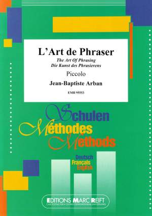 Jean-Baptiste Arban: L'Art de Phraser