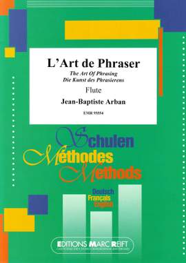 Jean-Baptiste Arban: L'Art de Phraser