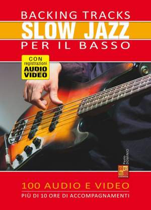 Paolo Dominici: Backing Tracks Slow jazz per il basso