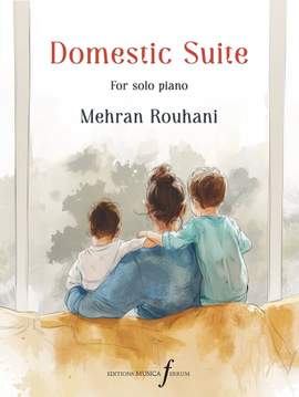 Mehran Rouhani: Domestic Suite