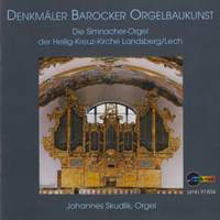 Denkmäler Barocker Orgelbaukunst