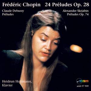 Frédéric Chopin: 24 Préludes, Op. 28