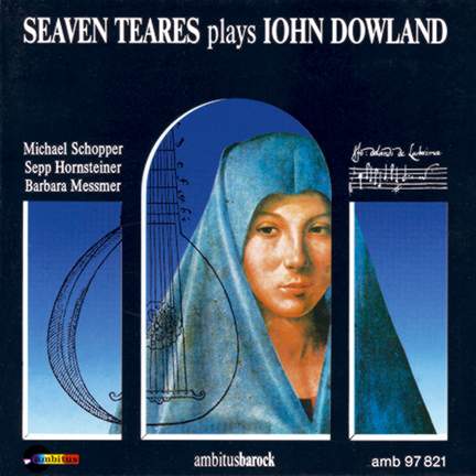 Seven Teares Plays John Dowland