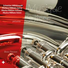 Schweizer Militärmusik présente Musique Suisse, Vol. 4