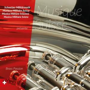 Schweizer Militärmusik présente Musique Suisse, Vol. 4