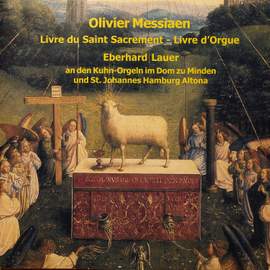 Olivier Messiaen: Livre du Saint Sacrement - Livre d'Orgue