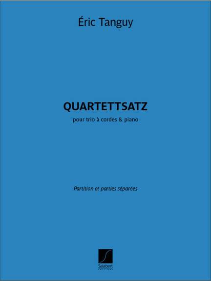 Eric Tanguy: Quartettsatz