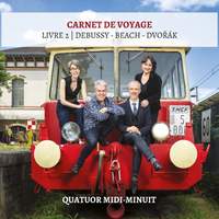 Carnet de voyage, Livre 2, Debussy-Beach-Dvořák