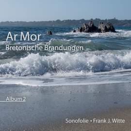 Ar Mor - Bretonische Brandungen - Album 2