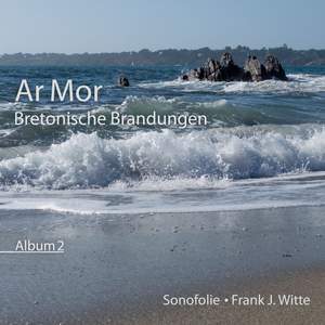 Ar Mor - Bretonische Brandungen - Album 2