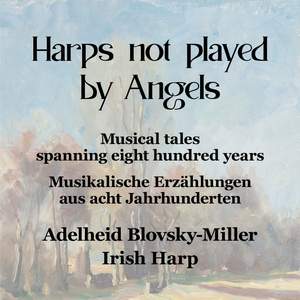 Harps Not Played by Angels