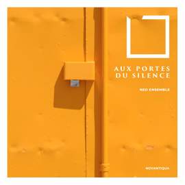 Aux Portes du Silence