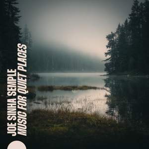 Music for Quiet Places
