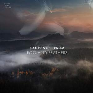 Fog and Feathers
