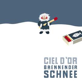 Brennender Schnee