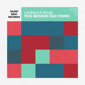 This Broken Old Town
