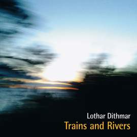 Trains and Rivers