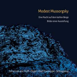 Modest Mussorgsky - Eine Nacht auf dem kahlen Berge, Bilder einer Ausstellung