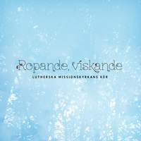 Ropande, viskande