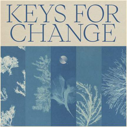 Keys For Change, Pt. III