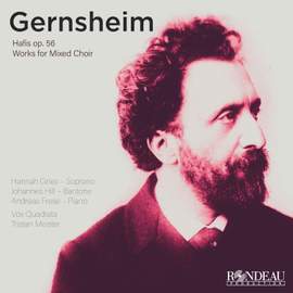 Friedrich Gernsheim: Hafis, Op. 56; Werke für gemischten Chor