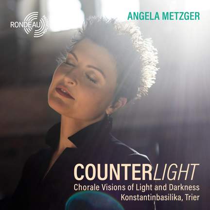 Angela Metzger: Counterlight
