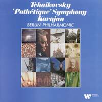 Tchaikovsky: Symphony No. 6, Op. 74 'Pathétique' (Remastered)