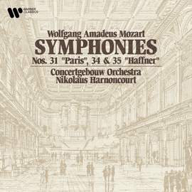 Mozart: Symphonies Nos. 31 'Paris', 34 & 35 'Haffner'