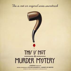 This Is Not a Murder Mystery