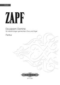 Anton Zapf: Da Pacem Domine Op.12