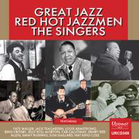 Great Jazz - Red Hot Jazzmen - The Singers