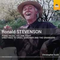 Ronald Stevenson: Piano Music, Vol. 8