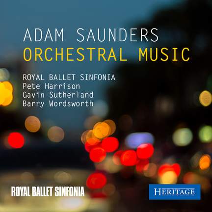 Adam Saunders: Orchestral Music
