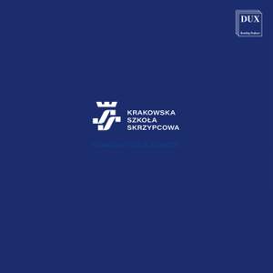 Krakow Violin School, Vol. 1