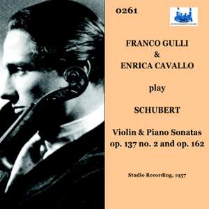 Franco Gulli & Enrica Cavallo play Schubert