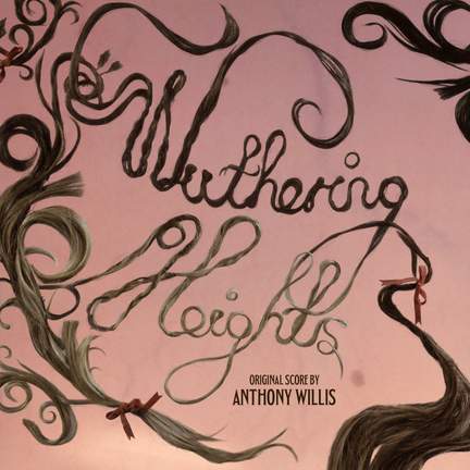 Wuthering Heights (Original Motion Picture Score)