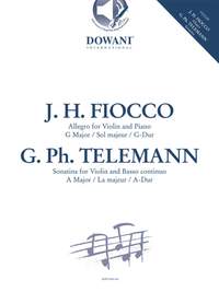 Joseph-Hector Fiocco: Allegro in G Major and Sonatina in A Major