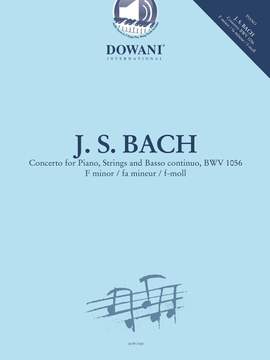Johann Sebastian Bach: Concerto for Piano, Strings, Basso Cont. BWV 1056