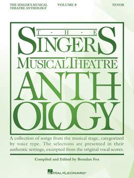 The Singer's Musical Theatre Anthology Volume 8