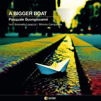 A BIGGER BOAT