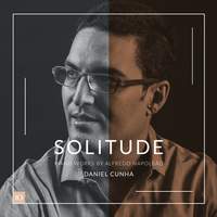 Solitude: Piano Works by Alfredo Napoleão