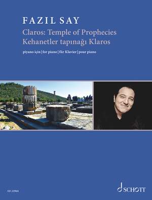 Say, Fazıl: Claros: Temple of Prophecies op. 112