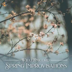 Spring Improvisations
