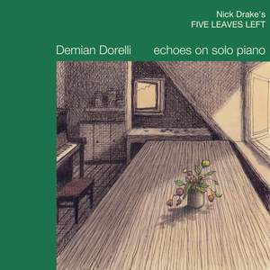 Five Leaves Left (echoes on solo piano)