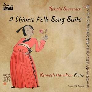 Ronald Stevenson: A Chinese Folk-Song Suite