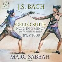 J.S. Bach: Cello Suite No. 2 in D Minor, BWV 1008 (Arr. for Viola by Marc Sabbah)